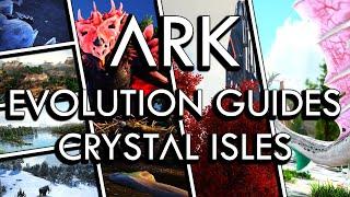 ARK: Evolution Guides - Crystal Isles