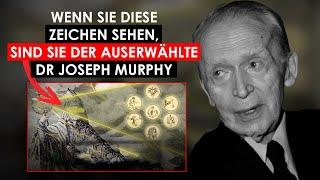 Joseph Murphy | Zeichen, dass du von Gott auserwählt bist | Das müssen alle Auserwählten sehen