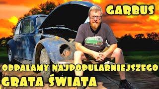 Garbus Odpalamy najpopularniejszego grata świata