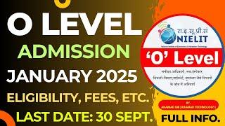 O Level Admission January 2025 || Last Date 30 September 2024 || Eligibility,Fees,Exam, etc.