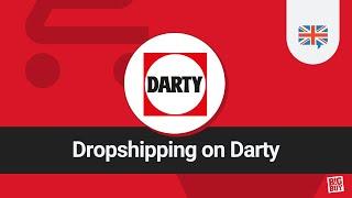 Dropshipping on Darty - Tutorial