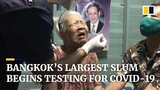 Coronavirus: slum dwellers in Thai capital Bangkok’s largest slum are tested for Covid-19