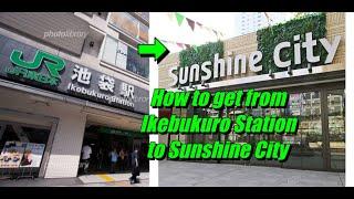 【Take a walk in 4K】Sunshine City Tokyo from Ikebukuro Station #japan #ikebukuro