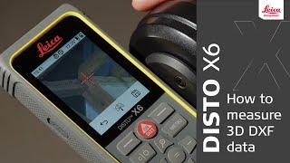 Leica DISTO™ X6 - How to use data capture in DXF?  Measure CAD data (2024)