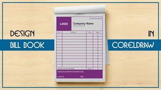 How To Design Bill Book In CorelDraw | CorelDraw Tutorials