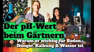 Der pH-Wert bei Pflanzen, Erde, Dünger, Kalk & Wasser: Warum er wichtig ist & wie die ihn veränderst