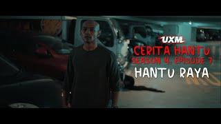 CERITA HANTU Season 4 Ep 7: Hantu Raya