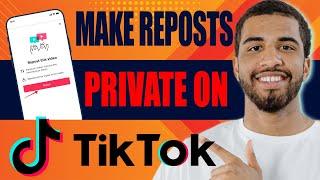 How to Make Reposts Private on TikTok (2025)