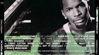 Jamie Foxx feat. Ludacris - Unpredictable (Slowed + Reverb)