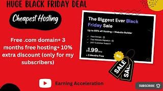 Cheapest Website Hosting: Huge Discount In Black Friday Deal + 10% Extra Discount Using My Coupon