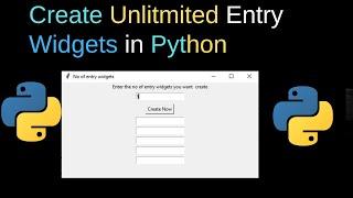 Create any Number of Entry widgets