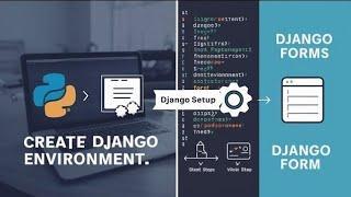 How to Create Environment in Django And How to create Form in Django Part 2