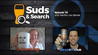  Suds & Search 70 | Martha van Berkel, CEO of Schema App