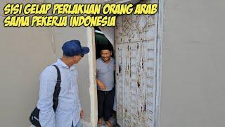 SISI GELAP PERLAKUAN ORANG ARAB KE PEKERJA INDONESIA