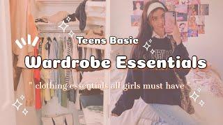 ~• Basic Wardrobe Essentials for Teens•~  shizzyhere