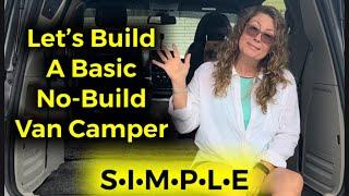 No-Build Van Camper In The Most Simple Form | Basic, Economical, Functional | 2019 Dodge Caravan