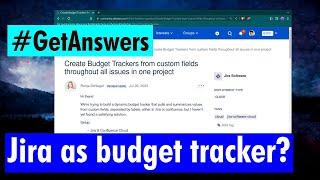 GetAnswers - Jira as budget tracker?