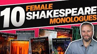 10 Immense & Emotional Shakespeare Monologues - Female