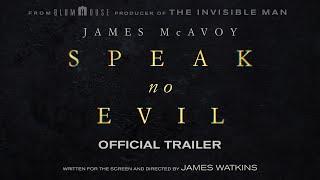 Speak No Evil | Official Trailer 1