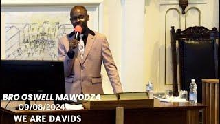 We Are Davids | Bro. Oswell Mawodza