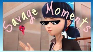 Marinette/Ladybug Savage Moments 