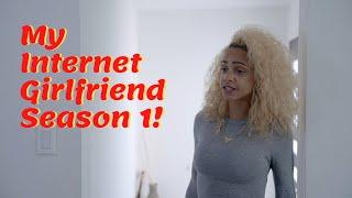 Will You Be My Internet Girlfriend? Season 1@Iamsosunny @OfficialMinks @FUNarios @MsSade @GWaynetv