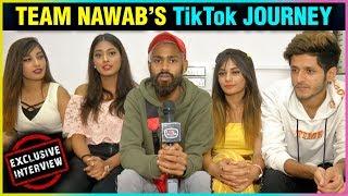 Amir Siddiqui & Team Nawab TikTok TIPS, Journey, SPECIAL Message For Fans & More | EXCLUSIVE