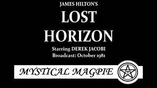 Lost Horizon (1981) by James Hilton, starring Derek Jacobi