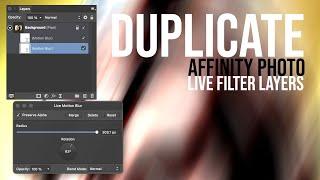 How To Duplicate Live Filter Layers In Affinity Photo Tutorial Quick Tip | Graphicxtras