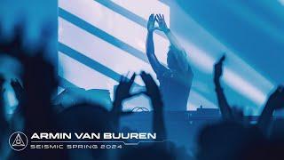 Armin van Buuren at Seismic Spring 2024 | Full Set