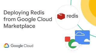 Deploying Redis Labs from Google Cloud Marketplace