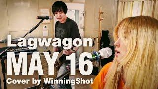 Lagwagon - May 16 (Cover by WinningShot)