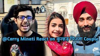 @CarryMinatiReact on Kulhad Pizza Couple Viral Video |Kulhad Pizza Couple Viral Video News Update