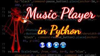 Music Player in Python | Create your own Music Player | Python Projects