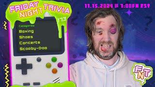  LIVE TRIVIA 11/15/2024 7:00pm est Friday Night Trivia Extravaganza 173