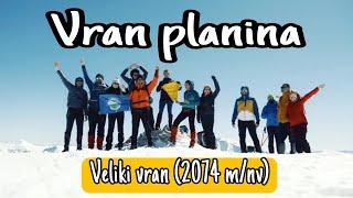 Dva metra SNIJEGA na Vran planini | Zimski uspon na VELIKI VRAN (2074 m/nv) | 2023