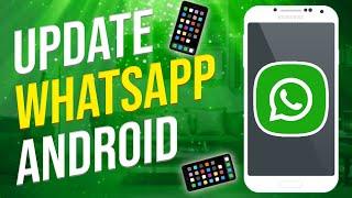 Cara Update Whatsapp Di Android (SEDERHANA!)