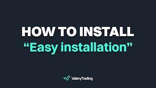 How To Install Our Expert Advisors (EAs) Using The "Easy Installation"  Step-by-step Tutorial Guide