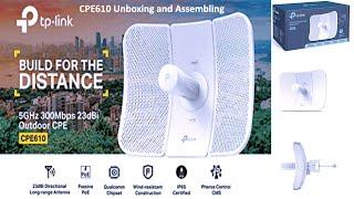 TP Link Outdoor CPE610 Unboxing and Assembling - Easy installation