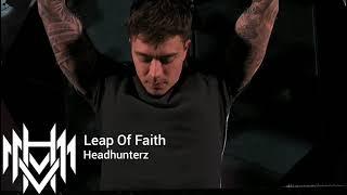 Leap Of Faith - Headhunterz.