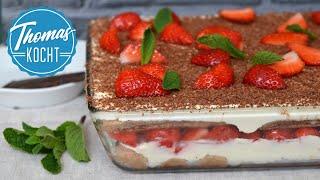 Erdbeer-Tiramisu Rezept für die ganze Familie / einfach und gelingsicher / Thomas kocht