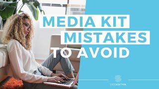 Media Kit For Bloggers & Influencers | TOP Mistakes to AVOID!