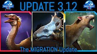 JURASSIC WORLD ALIVE 3.12 UPDATE IS HERE! Everything You Need to Know!