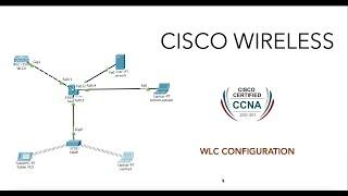 Cisco Wireless  WLC configuration | CCNA 200-301