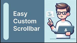 Create custom scrollbars using CSS | Learn how to style scrollbar