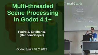 Multi-threaded Scene Processing in Godot 4.1+