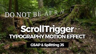 ScrollTrigger Typography Motion Effect - GSAP