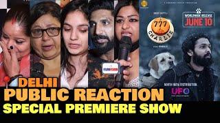 777 Charlie PUBLIC REVIEW | Delhi Left Spellbound | Special Premier Show | Rakshit Shetty | 10 June