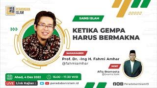 KETIKA GEMPA HARUS BERMAKNA - SAINS ISLAM | PERADABAN ISLAM ID