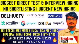 BIGGEST DIRECT TEST & INTERVIEW HIRING | NO SHORTLISTING | IMMEDIATE JOINING | OFF CAMPUS DRIVE 2024